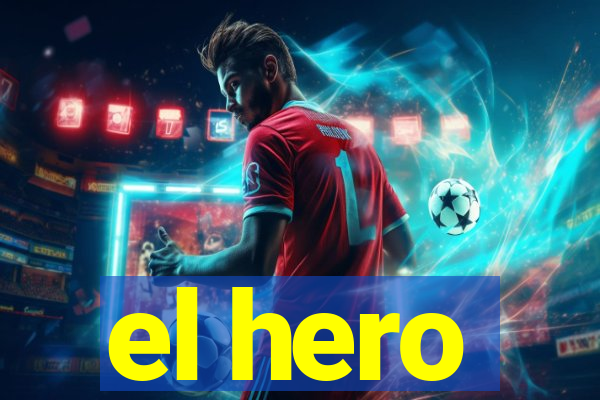 el hero